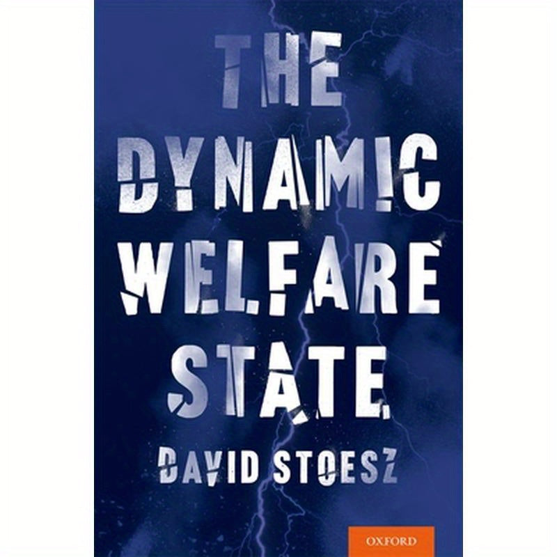 Dynamic Welfare State
