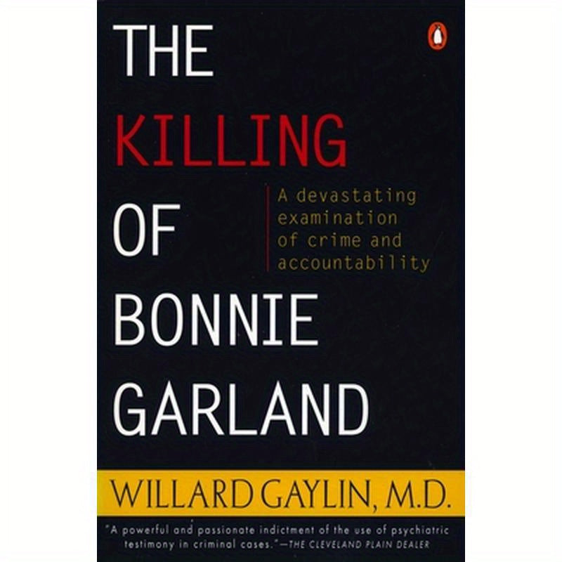 The Killing of Bonnie Garland: A Question of Justice