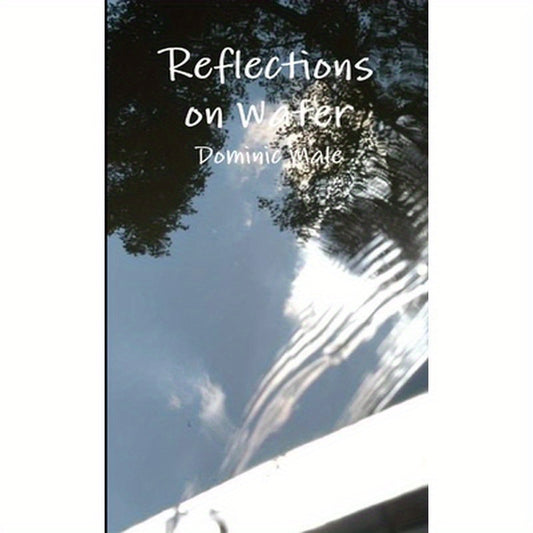 Reflections on Water