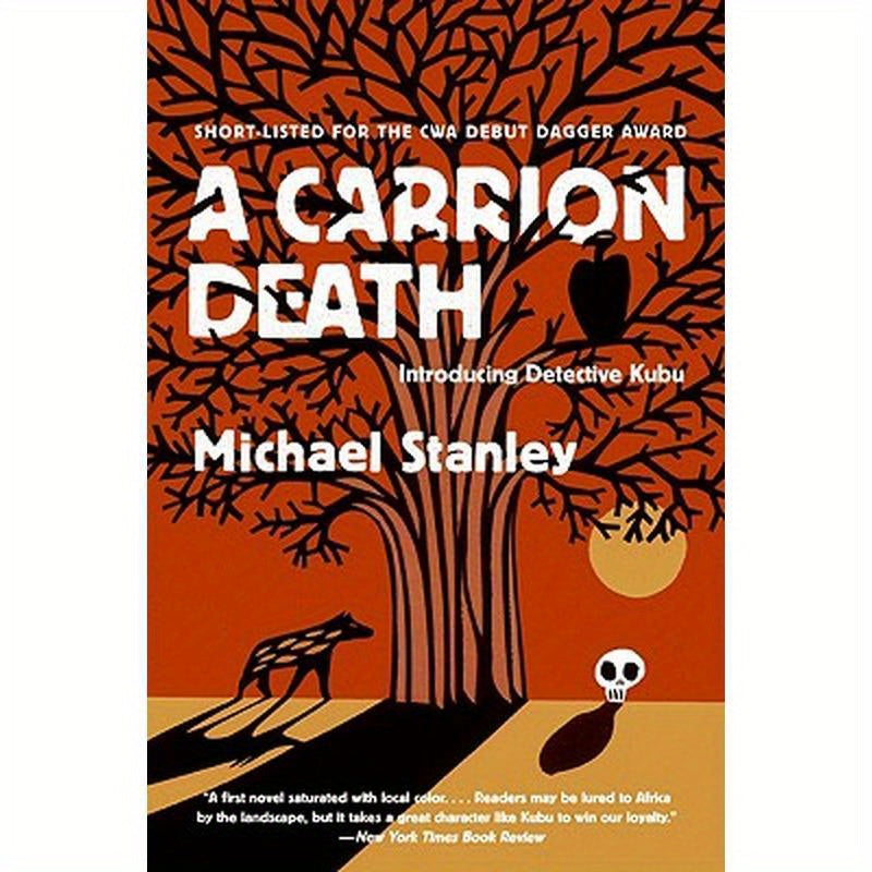A Carrion Death: Introducing Detective Kubu