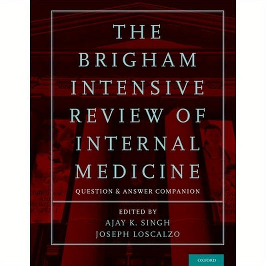 Brigham Intensive Review of Internal Medicine Question and Answer Companion