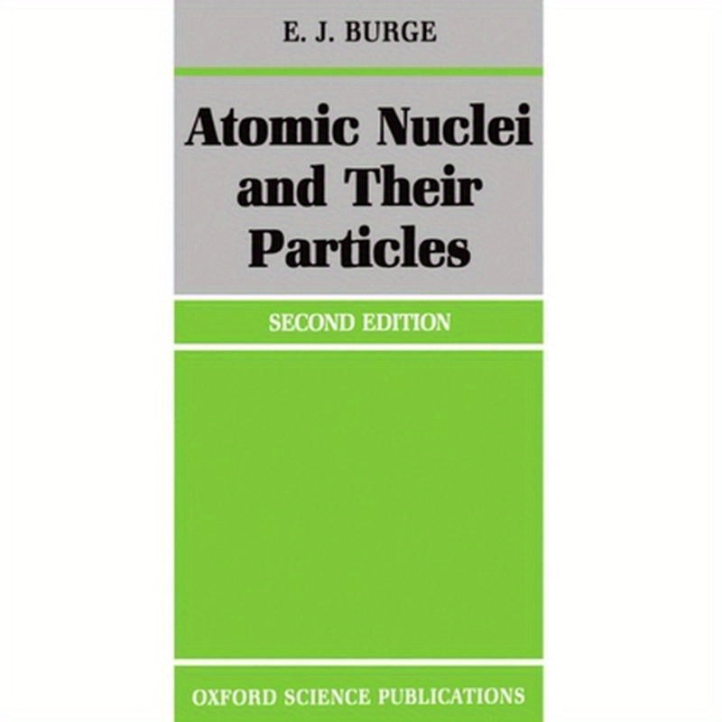 Atomic Nuclei and Their Particles