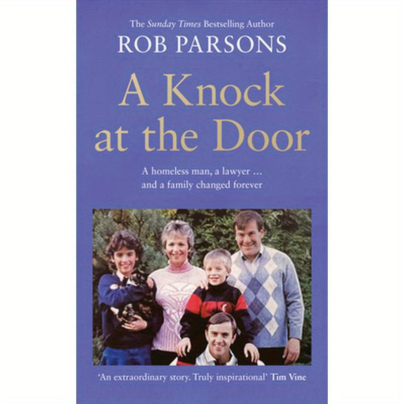A Knock at the Door: A Homeless Man, a Lawyer . . . and a Family Changed Forever