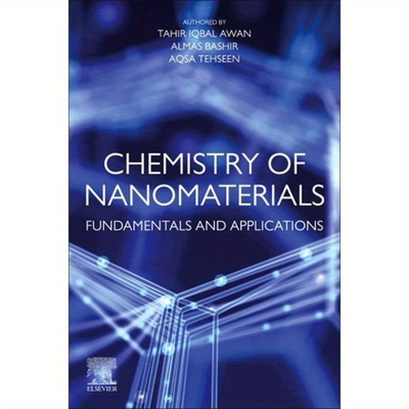 Chemistry of Nanomaterials: Fundamentals and Applications