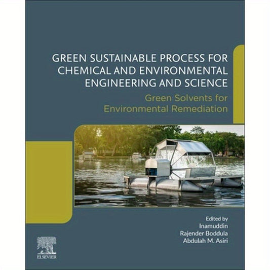 Green Sustainable Process for Chemical and Environmental Engineering and Science: Green Solvents for Environmental Remediation