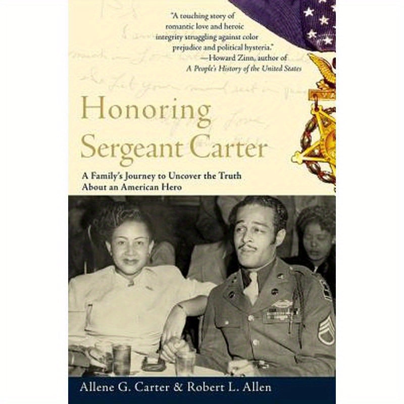 Honoring Sergeant Carter: A Family's Journey to Uncover the Truth about an American Hero