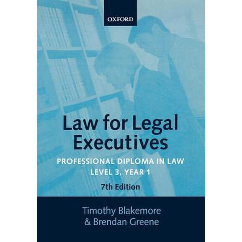 Law for Legal Executives: Professional Diploma in Law. Level 3, Year. 1