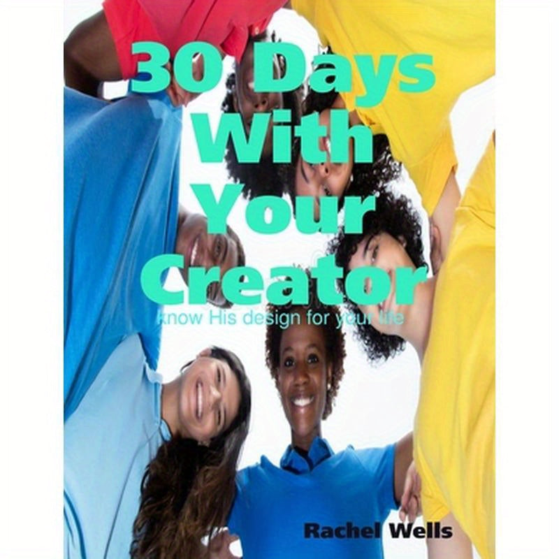 30 Days With Your Creator