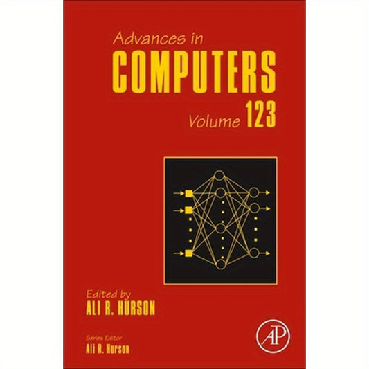 Advances in Computers: Volume 123