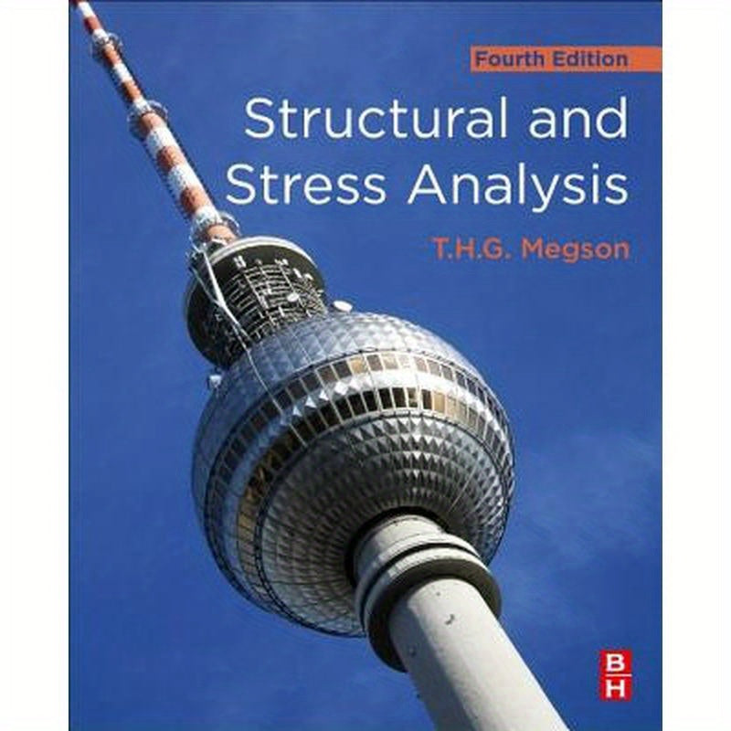Structural and Stress Analysis