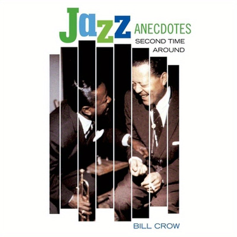 Jazz Anecdotes: Second Time Around