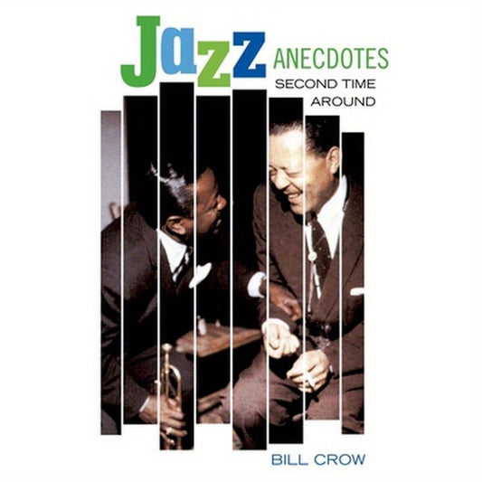 Jazz Anecdotes: Second Time Around