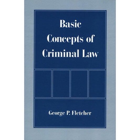 Basic Concepts of Criminal Law
