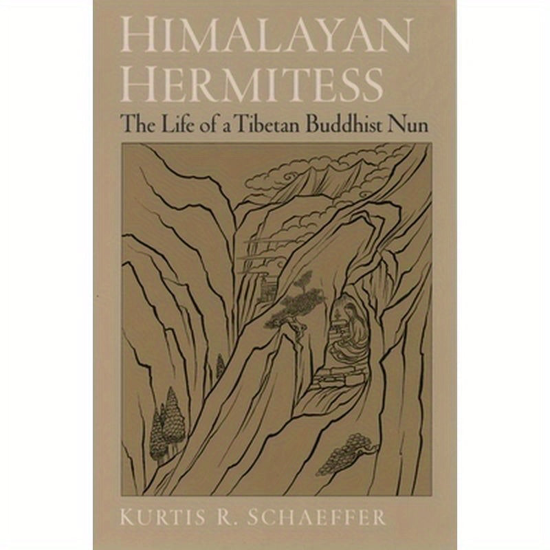 Himalayan Hermitess: The Life of a Tibetan Buddhist Nun