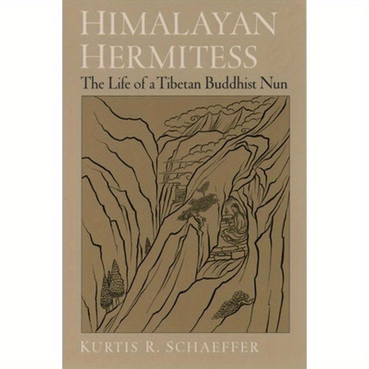 Himalayan Hermitess: The Life of a Tibetan Buddhist Nun