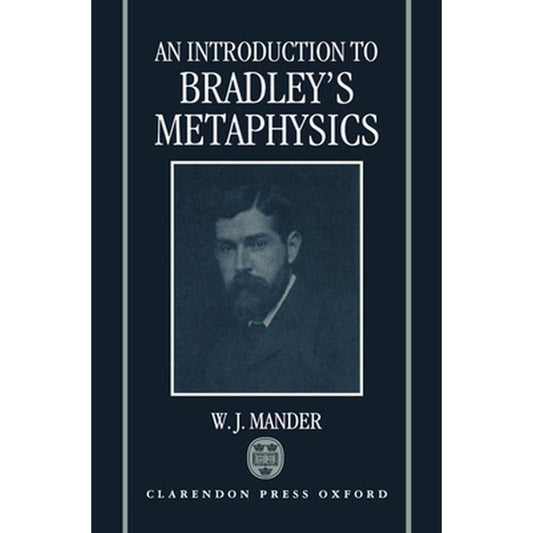 An Introduction to Bradley's Metaphysics