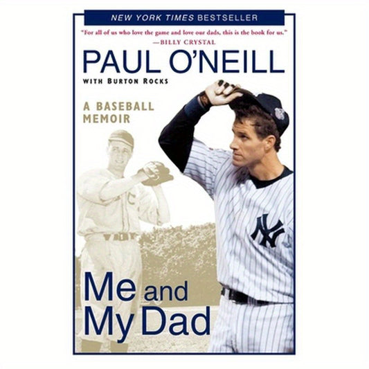 Me and My Dad: A Baseball Memoir