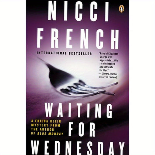 Waiting for Wednesday: A Frieda Klein Mystery