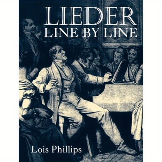 Lieder Line by Line: And Word for Word