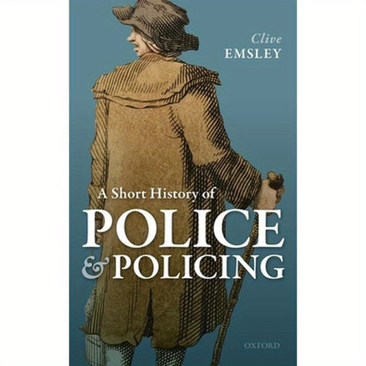 Short History of Police and Policing