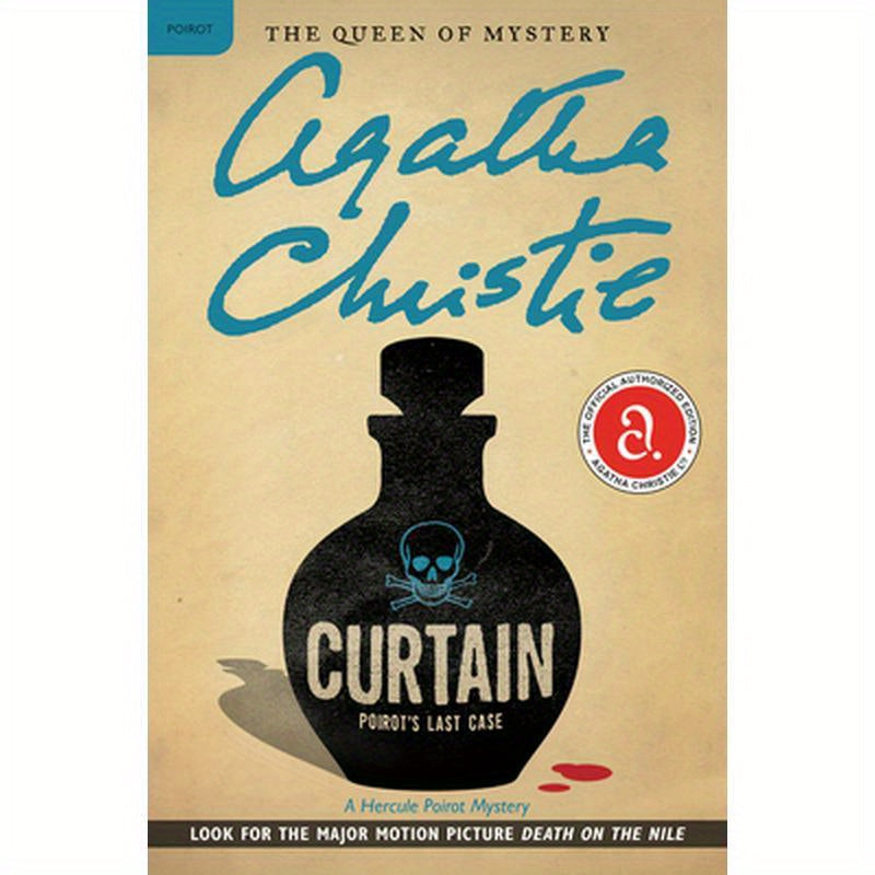 Curtain: Poirot's Last Case: A Hercule Poirot Mystery: The Official Authorized Edition