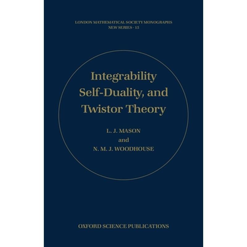 Integrability, Self-Duality, and Twistor Theory