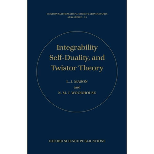 Integrability, Self-Duality, and Twistor Theory