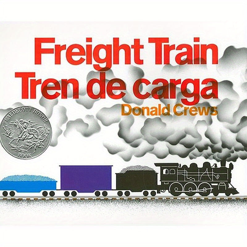 Freight Train/Tren de Carga: A Cledecott Honor Award Winner (Bilingual English-Spanish)