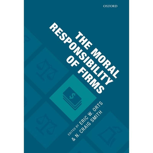 Moral Responsibility of Firms