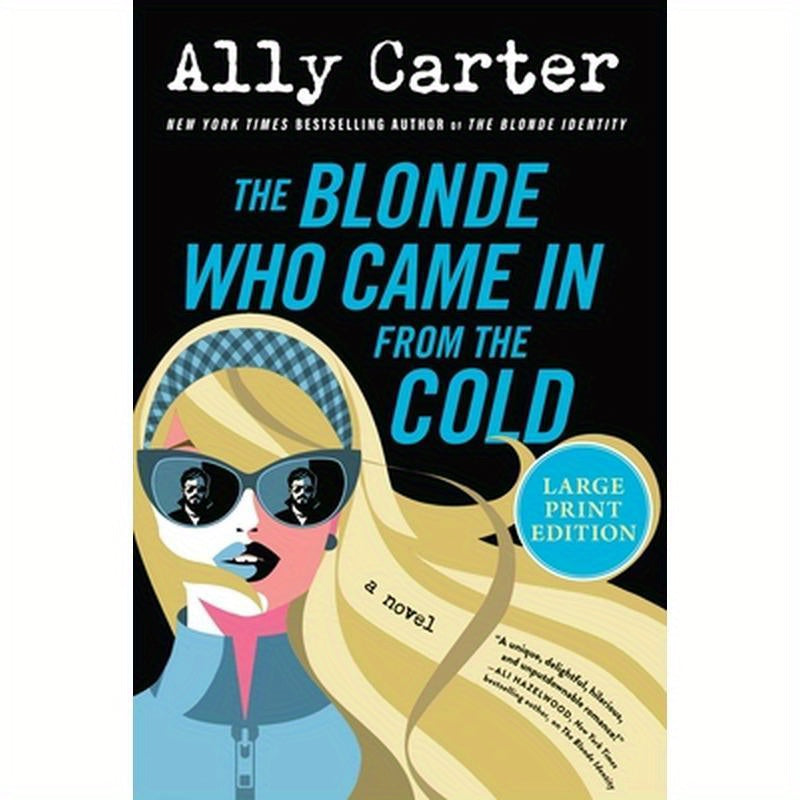 The Blonde Who Came in from the Cold