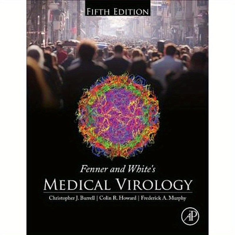 Fenner and White's Medical Virology