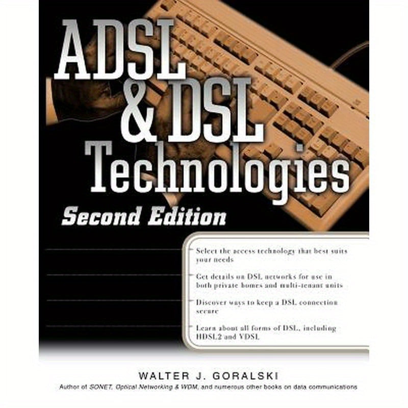 ADSL and DSL Technologies