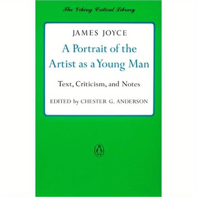 A Portrait of the Artist as a Young Man: Text, Criticism, and Notes