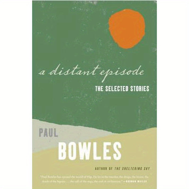 A Distant Episode: The Selected Stories