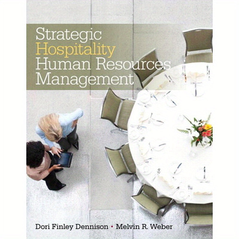 Strategic Hospitality Human Resources Management