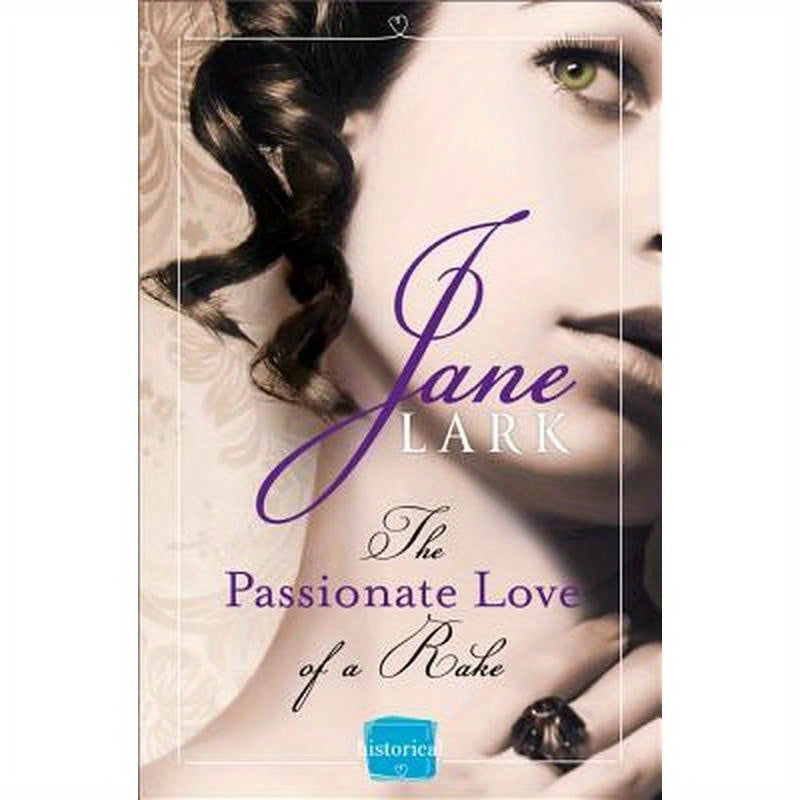 The Passionate Love of a Rake