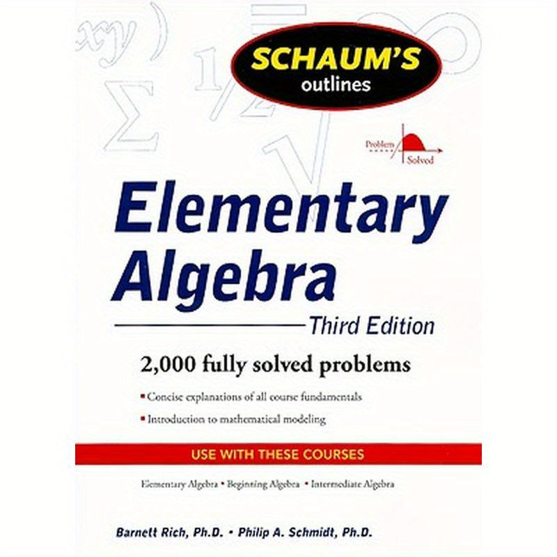 Schaum's Outline of Elementary Algebra, 3ed