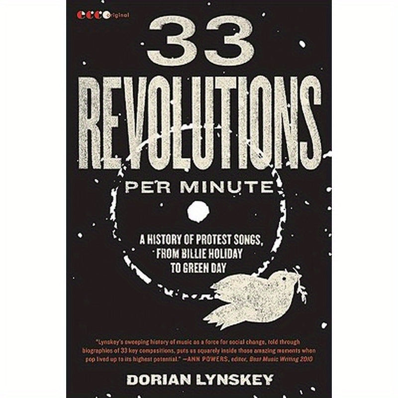 33 Revolutions Per Minute: A History of Protest Songs, from Billie Holiday to Green Day