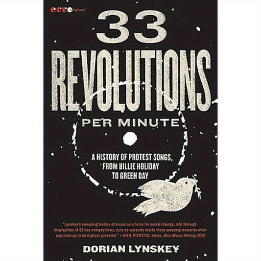 33 Revolutions Per Minute: A History of Protest Songs, from Billie Holiday to Green Day