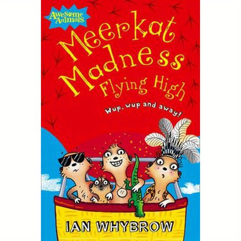 Meerkat Madness Flying High