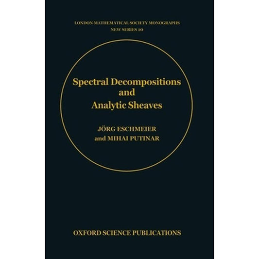 Spectral Decompositions and Analytic Sheaves