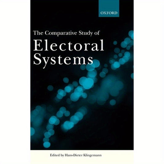 The Comparative Study of Electoral Systems