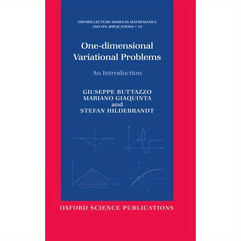 One-Dimensional Variational Problems: An Introduction