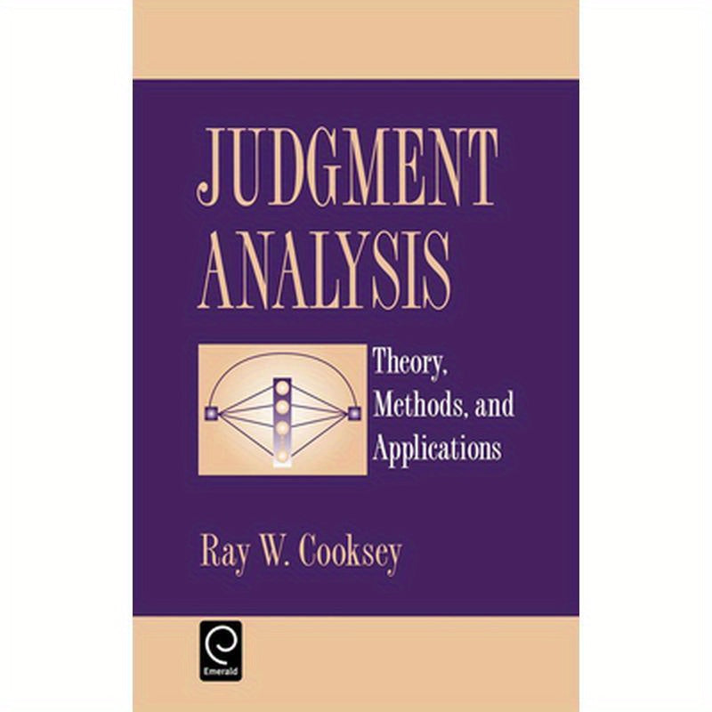 Judgement Analysis: Theory, Methods and Applications