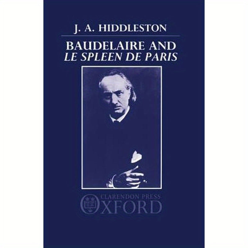 Baudelaire and Le Spleen de Paris