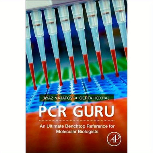 PCR Guru: An Ultimate Benchtop Reference for Molecular Biologists