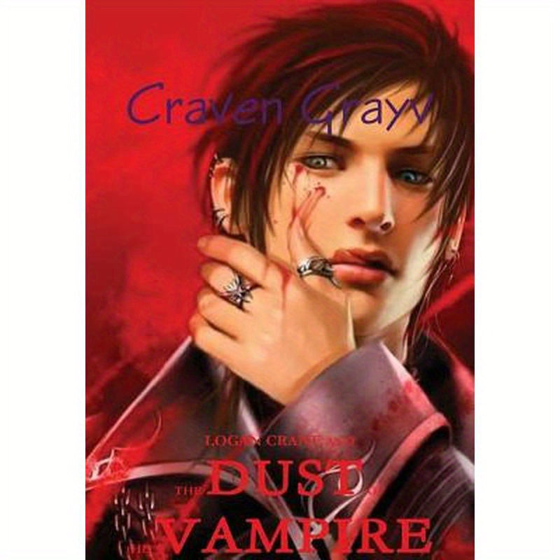 Logan Crane and the Dust of the Vampire *LBC: Library Binding Copy*