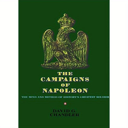 The Campaigns of Napoleon