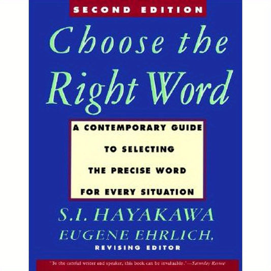 Choose the Right Word: Second Edition