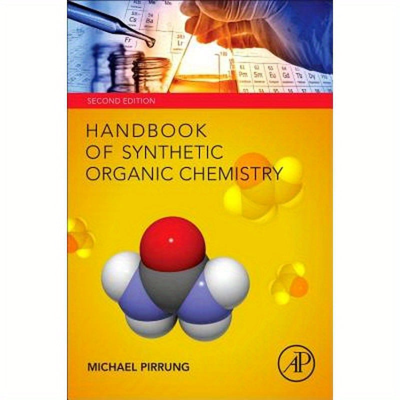 Handbook of Synthetic Organic Chemistry